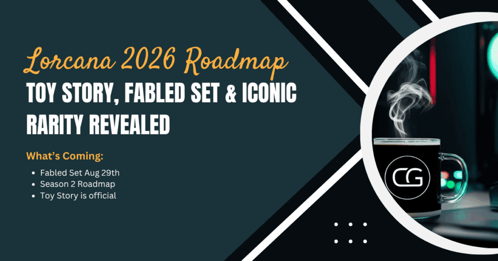 Lorcana 2026 Roadmap: Toy Story, Fabled Set & Iconic Rarity Revealed