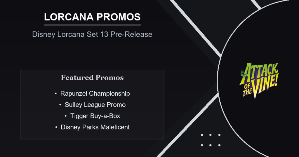 Lorcana Attack of the Vine Pre-Release Promos Guide