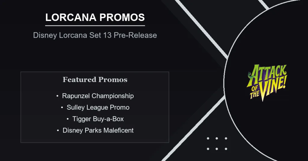 Lorcana Attack of the Vine Pre-Release Promos Guide